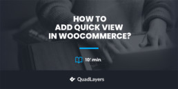 How to add quick view in WooCommerce