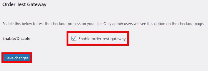 enable order test gateway option test woocommerce orders