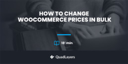 How to Change WooCommerce Prices in Bulk