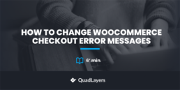 change woocommerce checkout error messages