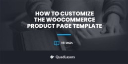 customize woocommerce product page template