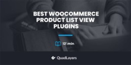best woocommerce product list view plugins