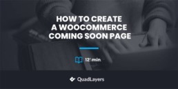 how to create woocommerce coming soon page