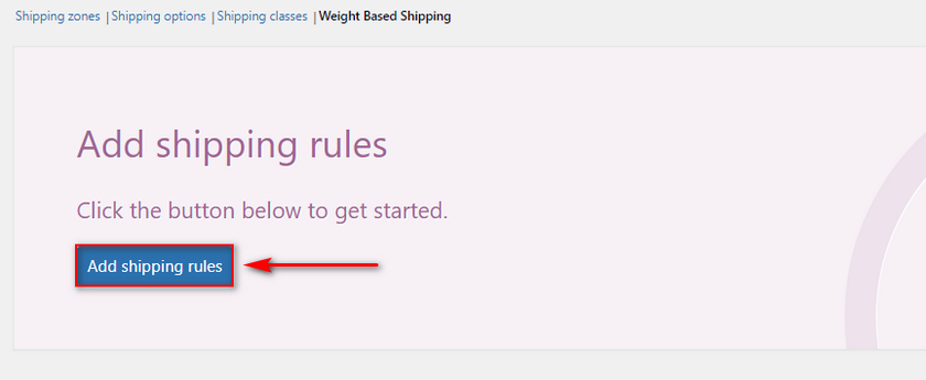 add weight based shipping - add shipping rules