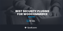 bests ecurity plugins for woocommerce