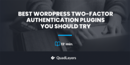 Best WordPress Two-Factor Authentication Plugins You Should Try