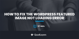 fix WordPress featured image not loading